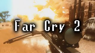 Far Cry 2, the Best of the Series