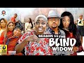THE BLIND WIDOW (SEASON 11) {NEW TRENDING MOVIE} - 2022 LATEST NIGERIAN NOLLYWOOD