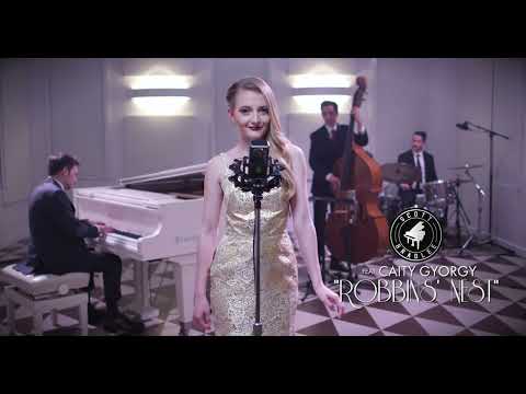 Robbins' Nest (Ella Fitzgerald, Count Basie Cover) feat. Caity Gyorgy