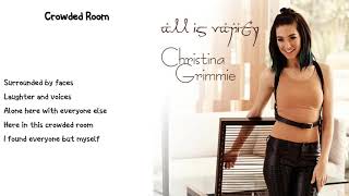 Christina Grimmie - Crowded Room (Lyrics)