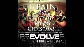 MERRY CHRISTMAS T-PAIN feat Antartik