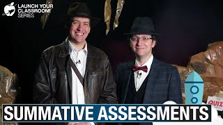 Summative Assessments: Launch Your Classroom! Episode 59