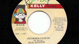 BUJU BANTON - Informer Fi Dead + Version - JA Rude Boy Kelly 7" 1991