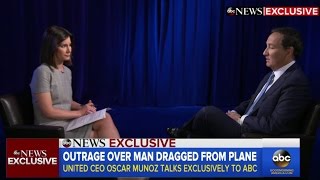 United Airlines CEO Oscar Munoz | INTERVIEW after passenger dragged off flight video
