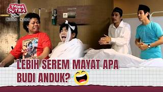 Download lagu Baru Kali Ini Mayat Yang Takut Sama Orang Wkwk | Tawa Sutra Bisaa Ajaa Eps 283 Full mp3