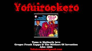 02 Motherly love   Frank Zappa &amp; The Mothers Of Invention
