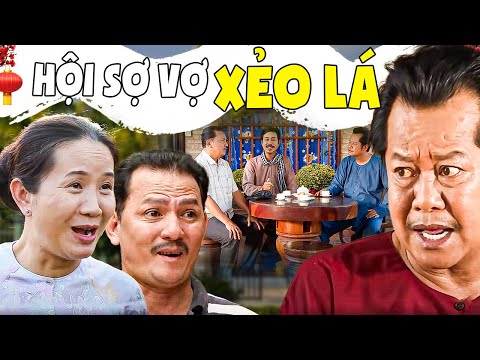 HỘI SỢ VỢ XẺO LÁ | Phim Việt Nam 2025 | Hai Lúa Miền Tây 2025 | Phim Việt Nam Miền Tây | Phim THVL