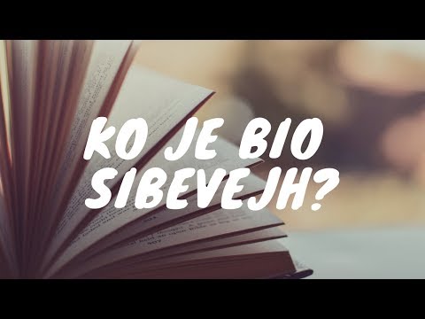 Kazivanje o učenjaku Sibevejhu