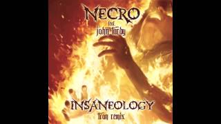 Necro - Insaneology feat. John Tardy of Obituary (Tron Remix)