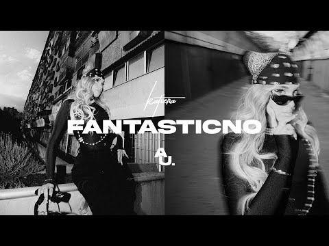KATIERA - FANTASTIČNO (OFFICIAL VIDEO)