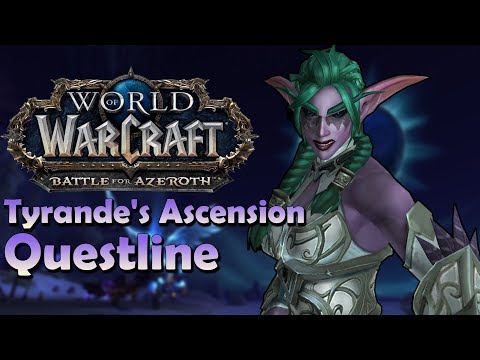 Night Elf "Night Warrior" Unlock Scenario [Tyrande's Ascension] | Battle for Azeroth
