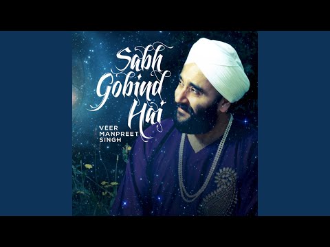 Sabh Gobind Hai