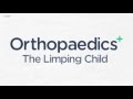 MRCS Part A Online: Atom Orthopaedics - The Limping Child