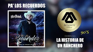 El Fantasma - La Historia De Un Ranchero (Audio Oficial) [Con Banda Los Populares Del Llano]