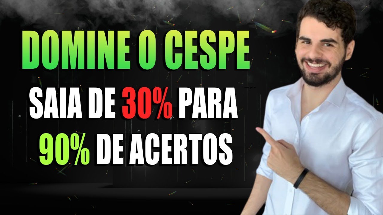 CESPE: Como Acertar Muito Mais Questões