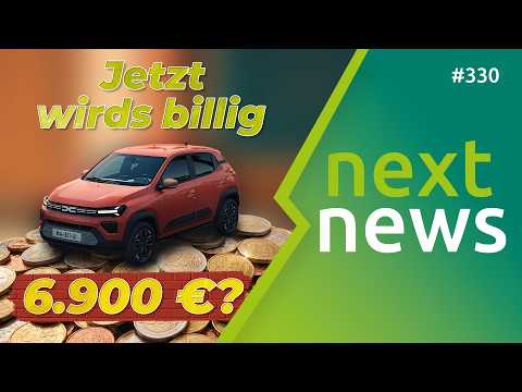 nextnews: neue Rabattschlacht: Dacia und VW -5000€, E-Auto-Trends in Deutschland