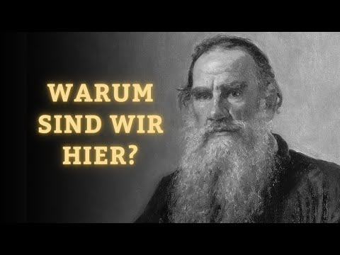 "Warum leben, wenn der Tod sicher ist? Leo Tolstoi"