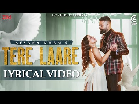 Tere Laare (Lyrical Video) Afsana Khan : Amrit Maan New Punjabi Songs 2021- Latest Punjabi Song 2021