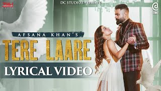 Tere Laare (Lyrical Video) Afsana Khan : Amrit Maa