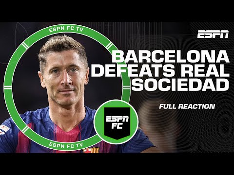 Barcelona vs. Real Sociedad Reaction 👀 Yamal assists Lewandowski for game winner | ESPN FC