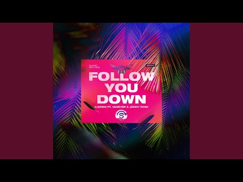 Follow You Down (Remix)