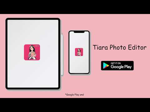 Tiara Photo Editor