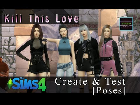 Kill This Love poses [TS4 - Create Poses] Video
