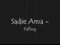 Sadie Ama - Falling 