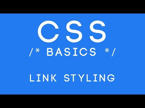 CSS Basics Tutorial 16 Link Styling