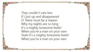 George Strait - When You&#39;re a Man on Your Own Lyrics
