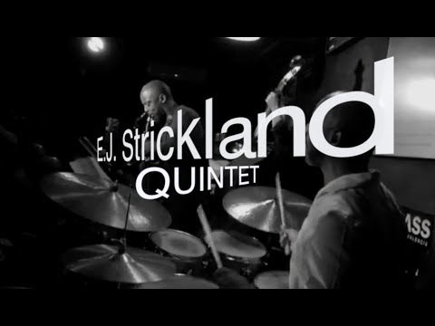 E.J. Strickland Quintet at Jimmy Glass Jazz Bar