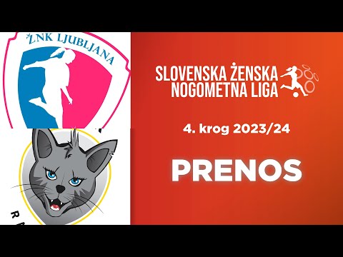 ŽNK Ljubljana - ŽNK Radomlje Medex | 4. krog SŽNL 2023/24 | PRENOS