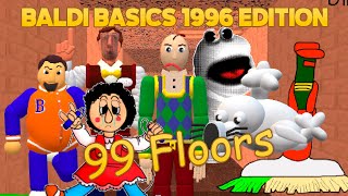 I beat this! | Baldi's 1996 Edition (Update) + 99 Floor Challenge [Baldi's Basics Plus Mod]