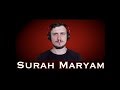 (Story of JESUS and Mary in ISLAM) Surah Maryam (سورة مريم) Fatih Seferagic (فاتح سفرجيك) mp3