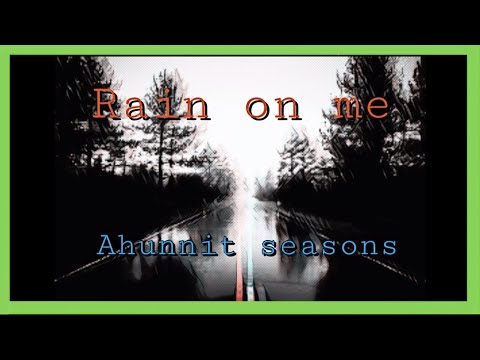 Ahunnit Seasons - "Rain On Me" - Bank Rose Radio