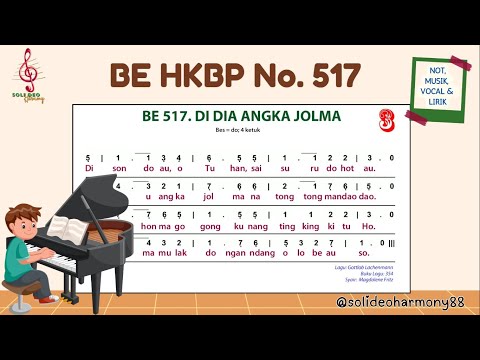 BE 517 | DI DIA ANGKA JOLMA | Not, Musik, Lirik & Vocal | Buku Ende HKBP Nomor 517