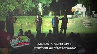 MAMAN Teacher&#39;s Pet &amp; Saiful Apek -  Warisan Wanita Terakhir @ eco camp MYLEAF