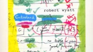 Robert Wyatt- Beware