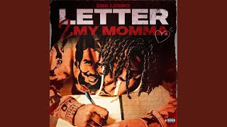 Letter 2 My Momma