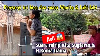 Download lagu Viral penyanyi ini bisa menirukan dua suara,Mirip Rita Sugiarto dan H.Roma Irama mp3