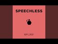 Speechless Feat Tori Kelly