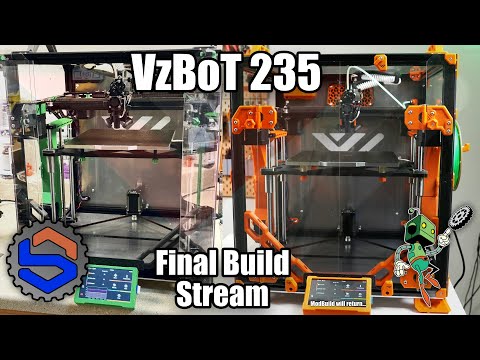 VzBot 235 Mellow Kit build with Steve Builds! - Final Episode Stream
