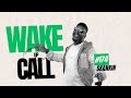 The Wake Up Call With Grauchi 174 Skankin REGGAE MIXTAPE