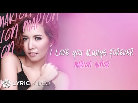 I Love You Always Forever - Marion (Lyrics)