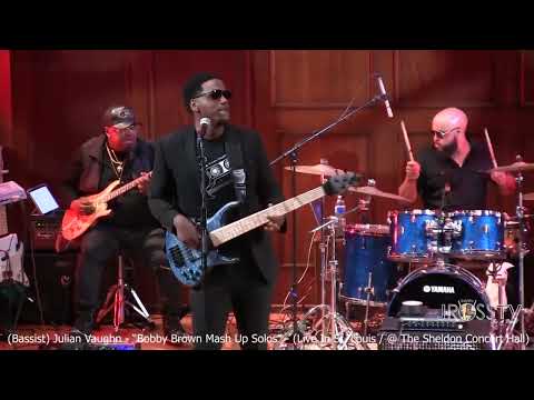 James Ross @ (Bassist) Julian Vaughn - "Bobby Brown Mash Up Solo" - www.Jross-tv.com (St. Louis)