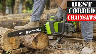 The 5 Best Corded Chainsaws 2026