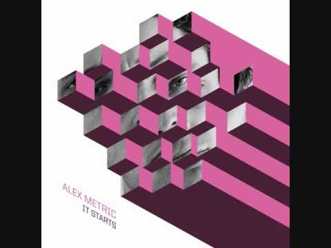 Alex Metric - It Starts