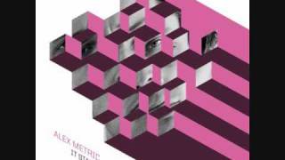 Alex Metric - It Starts