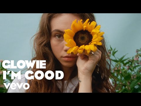 Glowie - I'm Good (Official Video)