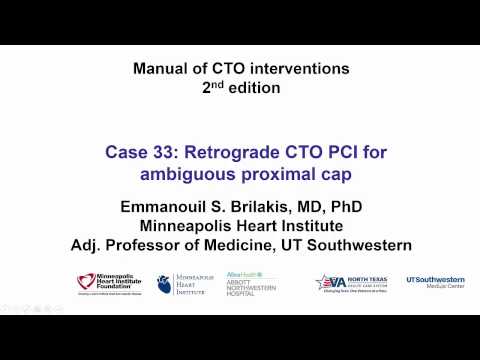 Case 33: Manual of CTO Interventions - Retrograde for proximal cap ambiguity
